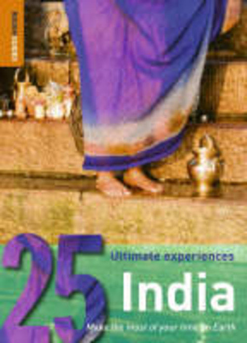 25 ULTIMATE EXPERIENCES IN INDIA