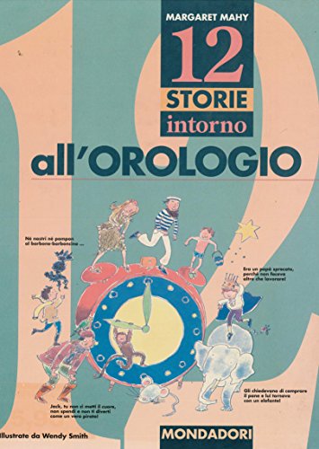 12 STORIE INTORNO ALL`OROLOGIO