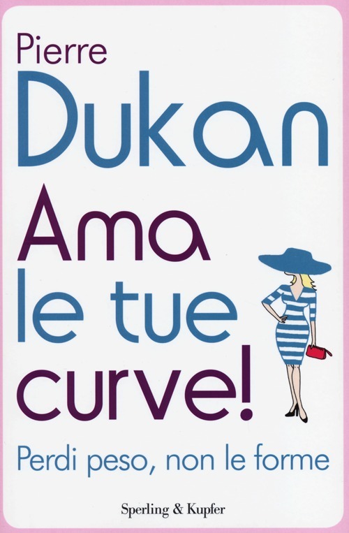 AMA LE TUE CURVE! PERDI PESO, NON LE FORME