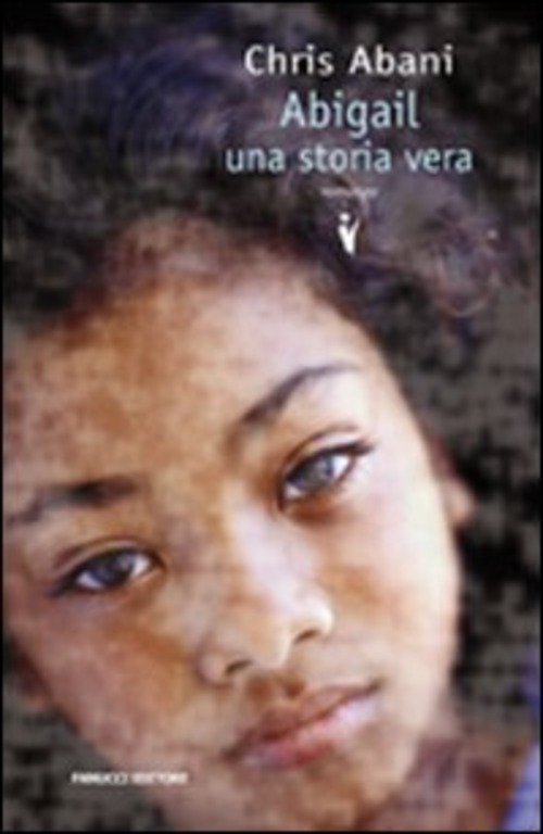 ABIGAIL. UNA STORIA VERA