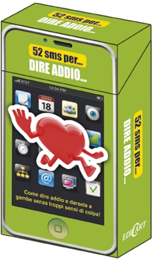 52 SMS PER... DIRE ADDIO